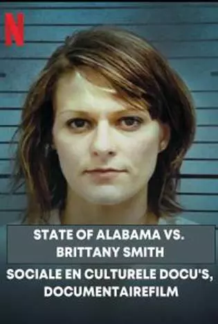 State of Alabama vs Brittany Smith (2022) การล่วงละเมิดทางเพศกับการป้องกันตัว