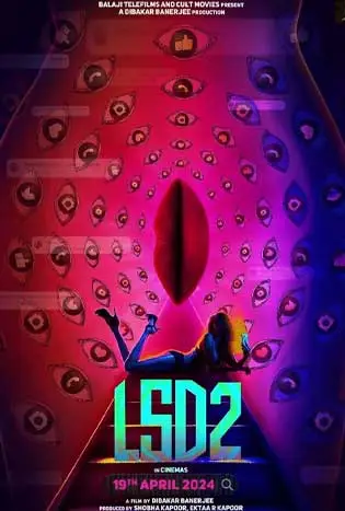 LSD 2: Love, Sex Aur Dhokha 2 (2024)