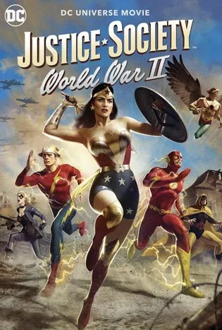 Justice Society World War II (2021) จัสติซโซไซตี้: สงครามโลกครั้งที่สอง