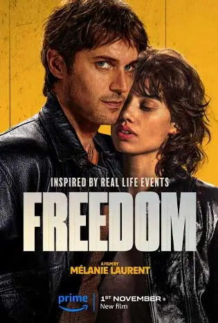 Freedom (2024) จอมโจรใจเสรี