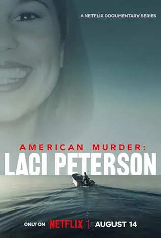 American Murder: Laci Peterson (2024) อเมริกัน เมอร์เดอร์: เลซี่ ปีเตอร์สัน