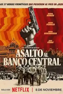 Bank Under Siege (2024) ปล้นสะเทือนเมือง