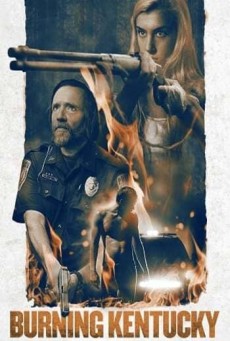 Burning Kentucky (2019) เบิร์นนิ่ง เคนทักกี้