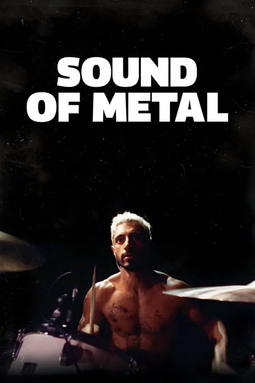 เสียงที่หายไป Sound of Metal (2019)