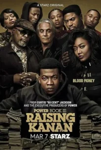 Power Book III: Raising Kanan Season 4 (2025) เพาเวอร์ บุ๊ค III: ไรซิ่ง ดูคานัน ซีซั่น 4