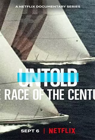 Untold การแข่งแห่งศตวรรษ (2022) Untold The Race of the Century