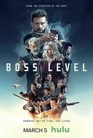 Boss Level (2021) บอสมหากาฬ ฝ่าด่านนรก