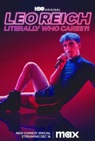 Leo Reich: Literally Who Cares?! (2023)