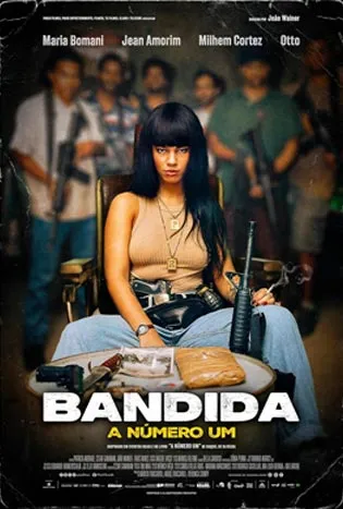 Outlaw (Bandida: A Número Um) (2024) เจ้าแม่