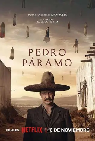 Pedro Páramo (2024) เปโดร ปาราโม