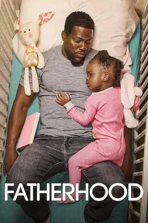 คุณพ่อเลี้ยงเดี่ยว Fatherhood (2021)