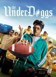 ดิอันเดอร์ด็อกส์ (2024) The Underdoggs