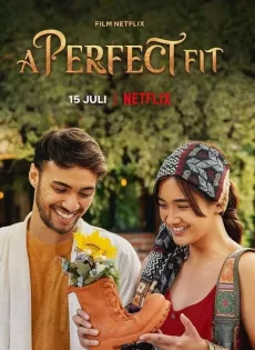 รองเท้ากับความรัก A Perfect Fit (2021)