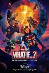 What If…? Season 1 (2021) วอทอิฟ สมมุติว่า ซีซั่น 1