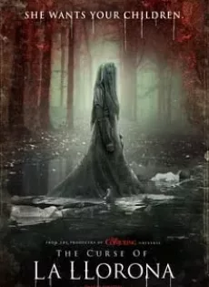 คำสาปมรณะจากหญิงร่ำไห้ The Curse of La Llorona (2019)