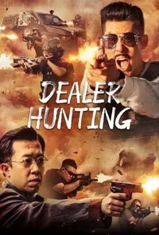 Dealer Hunting (2022) ล่าท้าตาย