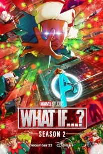 What If…? Season 2 (2023) วอทอิฟ สมมุติว่า ซีซั่น 2