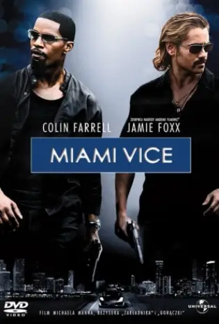 Miami Vice (2006) ไมอามี่ ไวซ์ คู่เดือดไมอามี่