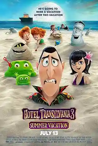 Hotel Transylvania 3 Summer Vacation (2018) โรงแรมผีหนี ไปพักร้อน 3 ซัมเมอร์หฤหรรษ์