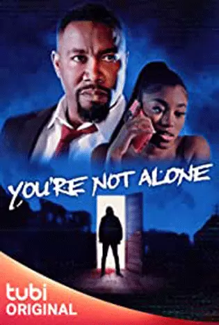 You’re Not Alone (2023)