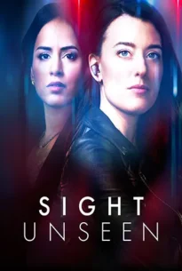 Sight Unseen Season 2 (2025)