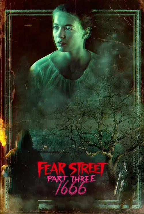 ถนนอาถรรพ์ 3: 1666 Fear Street Part Three: 1666 (2021)