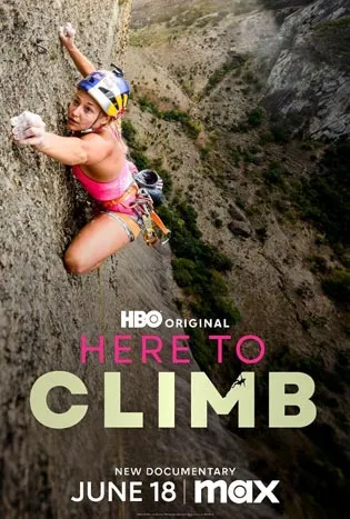 Here to Climb (2024) เฮีย ทู ไคลมบ์