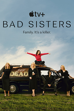 Bad Sisters (2022) แบด ซิสเตอร์