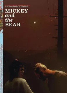 Mickey and the Bear (2019)