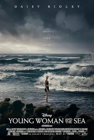 Young Woman and the Sea (2024) หญิงสาวผู้พิชิตทะเล