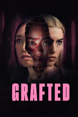 Z.1 Grafted ถลก...นังหน้าสวย (2024)