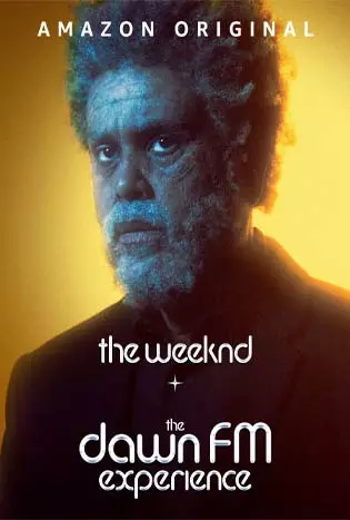 The Weeknd x The Dawn FM Experience (2022)