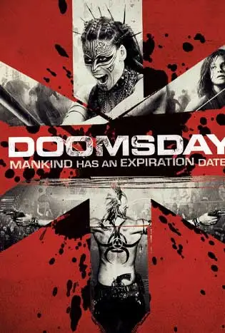 Doomsday (2008) ดูมส์เดย์ ห่าล้างโลก