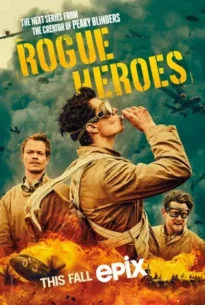 SAS Rogue Heroes Season 1 (2022) SAS โรก ฮีโรส์ ซีซั่น 1