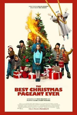 The Best Christmas Pageant Ever (2024) แก๊งเด็กซ่า ปาฏิหาริย์ละครคริสต์มาส