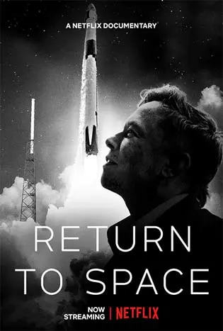 Return To Space (2022) คืนสู่อวกาศ