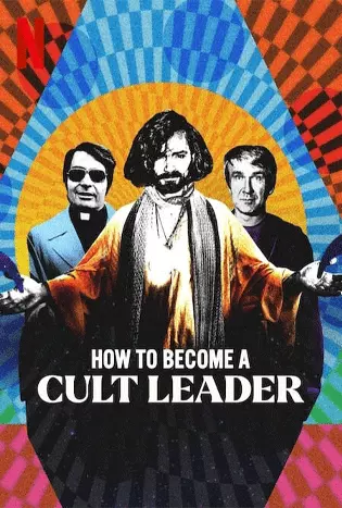 How to Become a Cult Leader (2023) เส้นทางสู่เจ้าลัทธิ