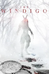 The Windigo (2024) เดอะ วินดิโก