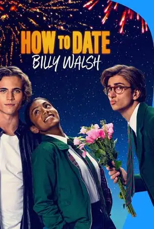 How to Date Billy Walsh (2024) วิธีการออกเดทกับ บิลลี่ วอลช์
