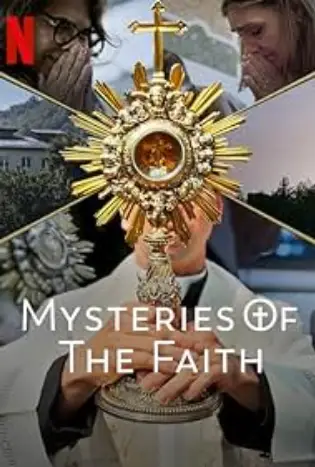 Mysteries of the Faith (2023) ปริศนาแห่งศรัทธา