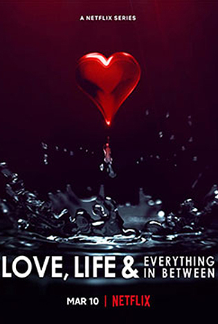 Love, Life & Everything in Between (2022)