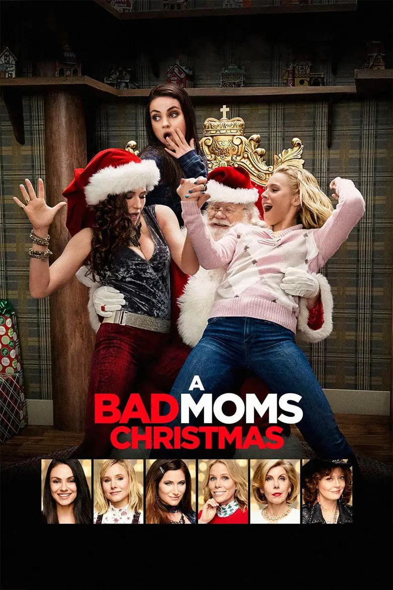 คริสต์มาสป่วนแก๊งแม่ชวนคึก A Bad Moms Christmas (2017)