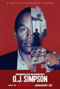 American Manhunt: O.J. Simpson (2025) โอ.เจ. ซิมป์สัน