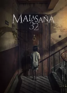 32 มาลาซานญ่า ย่านผีอยู่ 32 Malasana Street (2020)