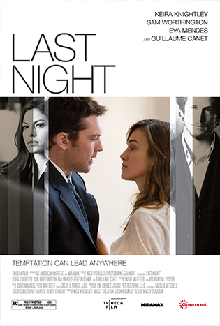 Last Night (2010) คืนสุดท้าย ขอปันใจให้รักเธอ