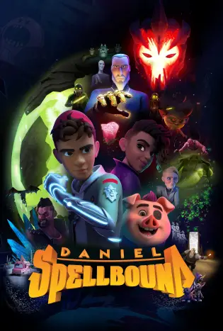 Daniel Spellbound (2022) แดเนียล สเปลบาวด์ นักล่าสมบัติมหัศจรรย์