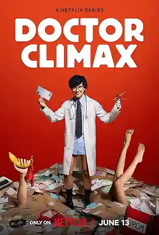 Doctor Climax (2024) ดอกเตอร์ไคลแมกซ์ ปุจฉาพาเสียว