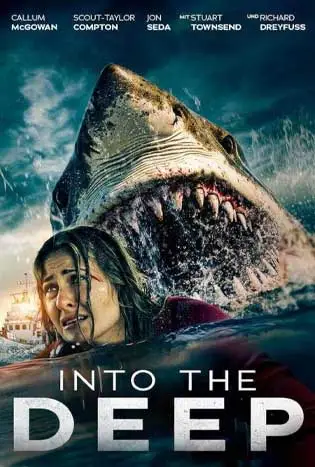 Into the Deep (2025) อินทูเดอะดีฟ