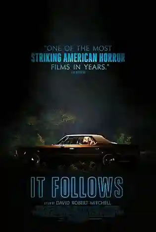 It Follows (2014) อย่าให้มันตามมา