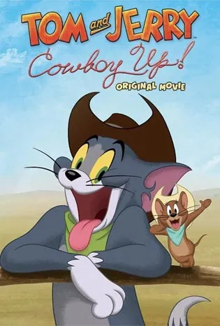 Tom and Jerry: Cowboy Up! (2022) ทอมแอนด์เจอร์รี่ คาวบอยอัป